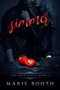 E-Book (epub) Simmer (The Gate Series, #2) von Marie Booth