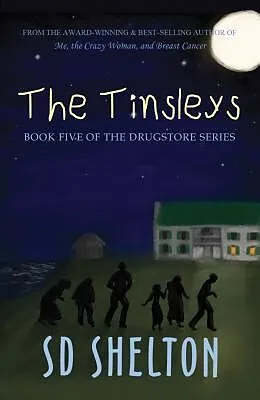 E-Book (epub) The Tinsleys von Sd Shelton
