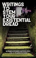 E-Book (epub) Writings to Stem Your Existential Dread von Jennifer Worrell
