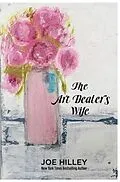 E-Book (epub) The Art Dealer's Wife von Joe Hilley