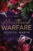 Kartonierter Einband (Kt) Heartbreak Warfare von Jessica Marin