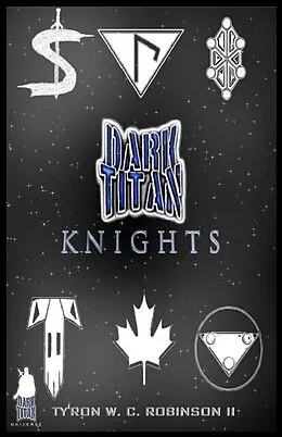 E-Book (epub) Dark Titan Knights von Ty'Ron W. C. Robinson II