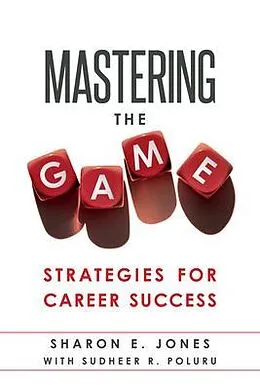 E-Book (epub) Mastering the Game von Sharon E. Jones, Sudheer R. Poluru