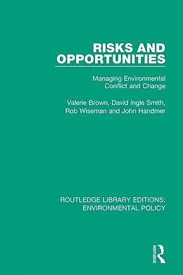 E-Book (pdf) Risks and Opportunities von Valerie Brown, David Ingle Smith, Rob Wiseman
