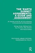 PDF The 'Earth Summit' Agreements: A Guide and Assessment von Michael Grubb, Matthias Koch, Koy Thomson