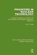 E-Book (pdf) Priorities in Nuclear Technology von Irvin C. Bupp