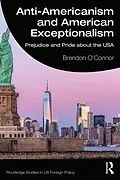 PDF Anti-Americanism and American Exceptionalism von Brendon O'Connor
