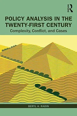 E-Book (pdf) Policy Analysis in the Twenty-First Century von Beryl Radin