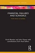 E-Book (pdf) Financial Failures and Scandals von Krish Bhaskar, John Flower