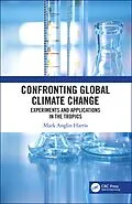 E-Book (pdf) Confronting Global Climate Change von Mark Harris