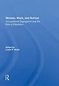 E-Book (pdf) Women, Work, And School von Leslie R. Wolfe