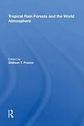 E-Book (pdf) Tropical Rain Forests And The World Atmosphere von Ghillean T Prance