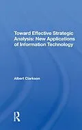 E-Book (pdf) Toward Effective Strategic Analysis von Albert Clarkson