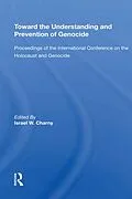 E-Book (pdf) Toward The Understanding And Prevention Of Genocide von Israel W Charny
