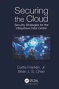 E-Book (pdf) Securing the Cloud von Curtis Franklin Jr., Brian Chee