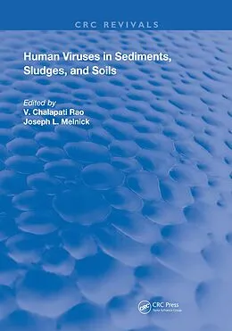 PDF Human Viruses In Sediments Sludges & Soils von V. Chalapati Rao, Joseph Melnick