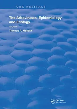 E-Book (pdf) The Arboviruses von Thomas P. Monath