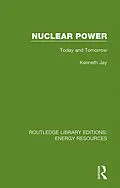 E-Book (epub) Nuclear Power von Kenneth Jay