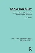 E-Book (epub) Boom and Bust von J. D. Hunley
