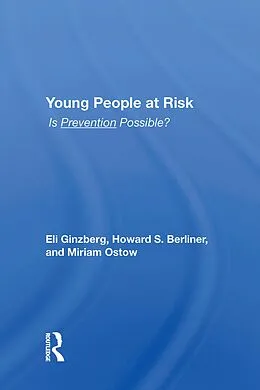 E-Book (epub) Young People At Risk von Eli Ginzberg