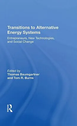 E-Book (epub) Transitions To Alternative Energy Systems von Thomas Baumgartner
