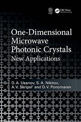 E-Book (epub) One-Dimensional Microwave Photonic Crystals von D. A. Usanov, S. A. Nikitov, A. V. Skripal