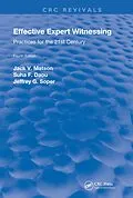 ePUB Effective Expert Witnessing, Fourth Edition von Jack V. Matson, Suha F. Daou, Jeffrey G. Soper