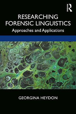 eBook (pdf) Researching Forensic Linguistics de Georgina Heydon