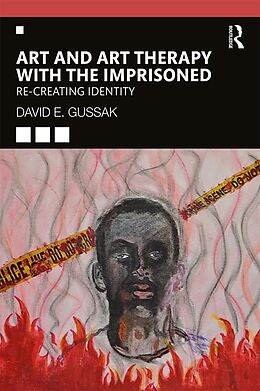 E-Book (pdf) Art and Art Therapy with the Imprisoned von David Gussak