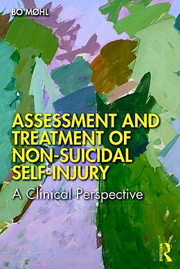 eBook (pdf) Assessment and Treatment of Non-Suicidal Self-Injury de Bo Møhl