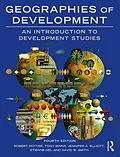 E-Book (pdf) Geographies of Development von Robert Potter, Tony Binns, Jennifer A. Elliott