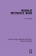 E-Book (epub) World Without War von J. D. Bernal