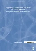 E-Book (pdf) Supporting Children with Fun Rules for Tricky Spellings von Georgie Cooney