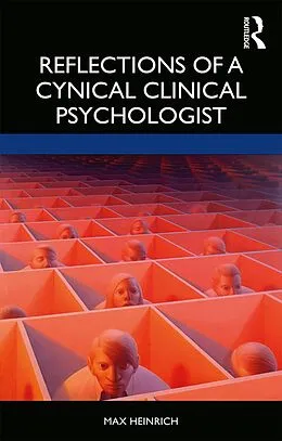 E-Book (pdf) Reflections of a Cynical Clinical Psychologist von Max Heinrich