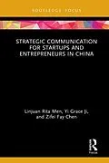 E-Book (epub) Strategic Communication for Startups and Entrepreneurs in China von Linjuan Rita Men, Yi Grace Ji, Zifei Fay Chen