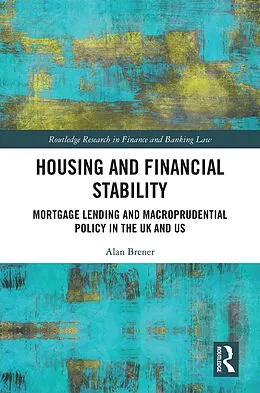 E-Book (epub) Housing and Financial Stability von Alan Brener