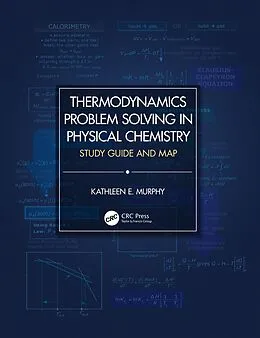 E-Book (epub) Thermodynamics Problem Solving in Physical Chemistry von Kathleen E. Murphy