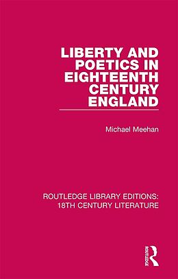 eBook (pdf) Liberty and Poetics in Eighteenth Century England de Michael Meehan