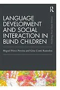 PDF Language Development and Social Interaction in Blind Children von Miguel Perez Pereira, Gina Conti-Ramsden