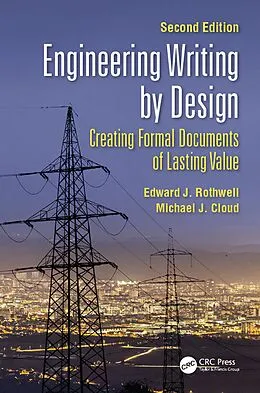 E-Book (pdf) Engineering Writing by Design von Edward J. Rothwell, Michael J. Cloud