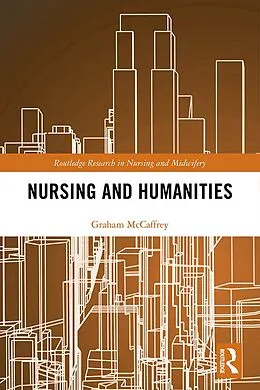 ePUB Nursing and Humanities von Graham McCaffrey