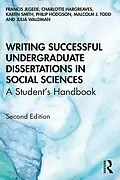 E-Book (pdf) Writing Successful Undergraduate Dissertations in Social Sciences von Francis Jegede, Charlotte Hargreaves, Karen Smith