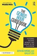 E-Book (pdf) The Genius Hour Guidebook von Denise Krebs, Gallit Zvi