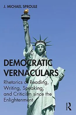 E-Book (pdf) Democratic Vernaculars von J Michael Sproule