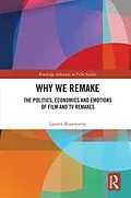 E-Book (epub) Why We Remake von Lauren Rosewarne