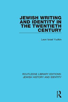 eBook (pdf) Jewish Writing and Identity in the Twentieth Century de Leon Israel Yudkin