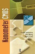 E-Book (epub) Nanometer CMOS von Juin J. Liou, Frank Schwierz, Hei Wong