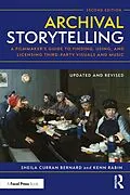 E-Book (pdf) Archival Storytelling von Sheila Curran Bernard, Kenn Rabin