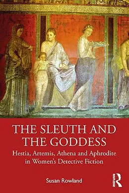 E-Book (epub) The Sleuth and the Goddess von Susan Rowland