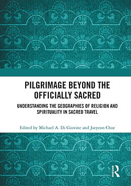 eBook (epub) Pilgrimage beyond the Officially Sacred de 